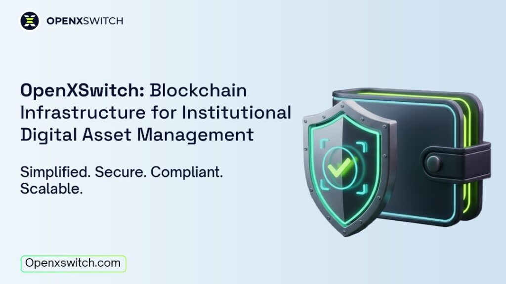 Intro to OpenXSwitch Blockchain Wallet Infra